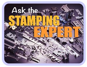 Ask the Stamping Expert