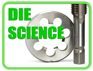 Die Science: The basics of die design, Part I – Choosing a die set