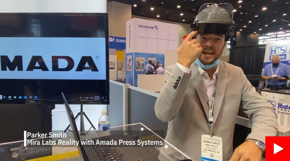 Parker Smith, Mira Labs Reality with Amada Press Systems