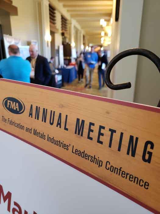 FMA Annual Meeting, Fabricators and Manufacturers Association