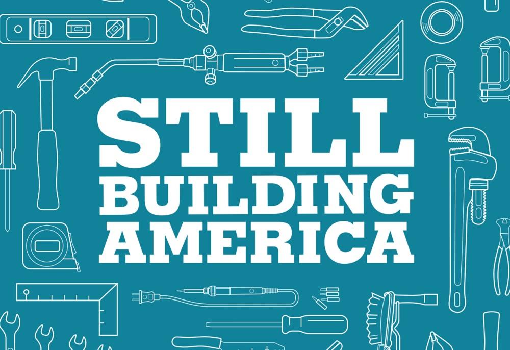 Still Building America series
