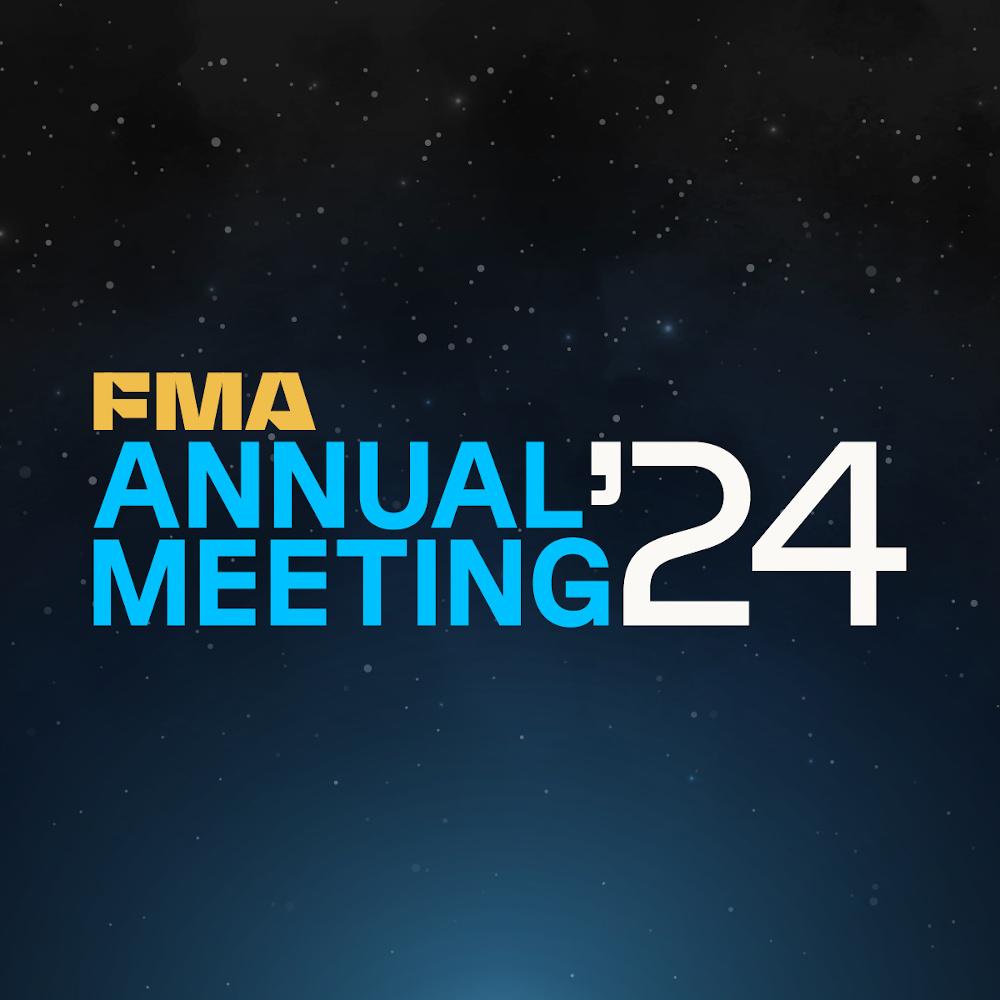 2024 FMA Annual Leadership Conference 