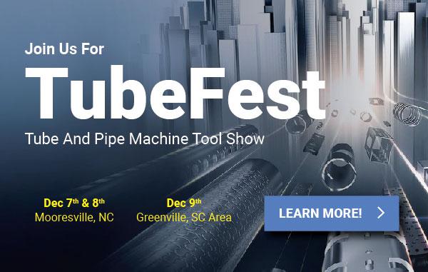 Tube fabricating event